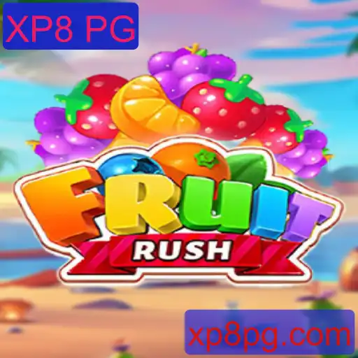 Descubra o Mundo Empolgante de FruitRush: Desvendando XP8 PG